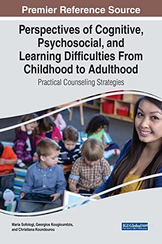 Perspectives of Cognitive, Psychosocial, and Learning Difficulties From Childhood to Adulthood