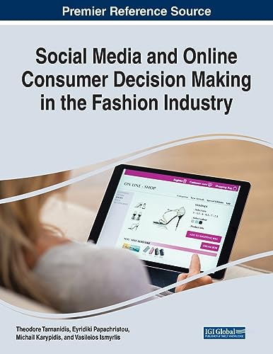 Social Media and Online Consumer Decision Making in the Fashion Industry