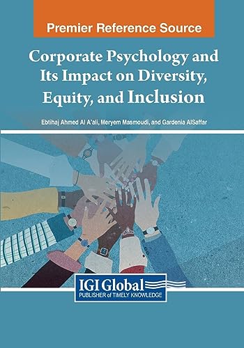 Corporate Psychology and Its Impact on Diversity, Equity, and Inclusion