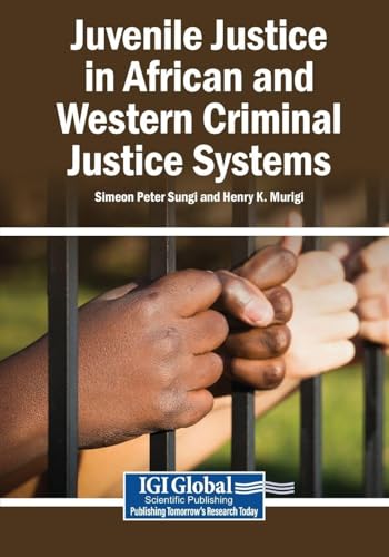 Juvenile Justice in African and Western Criminal Justice Systems