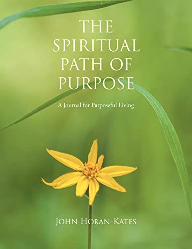 The Spiritual Path of Purpose