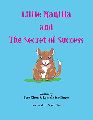 Little Manilla and the Secret of Success
