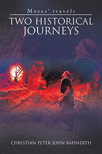 Two Historical Journeys