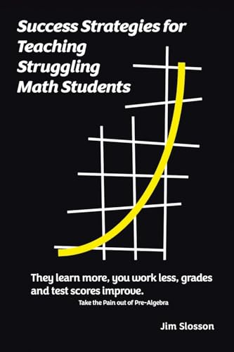 Success Strategies for Teaching Struggling Math Students