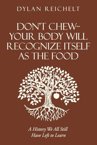 Don't Chew-Your Body Will Recognize Itself as the Food