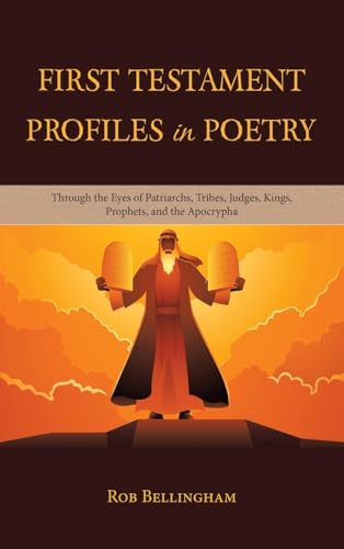 First Testament Profiles in Poetry