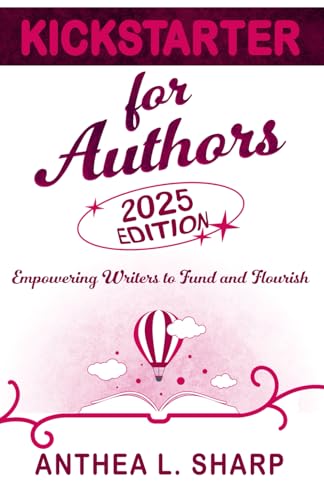 Kickstarter for Authors, 2nd Edition