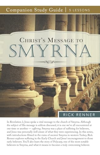 Christ's Message to Smyrna Study Guide