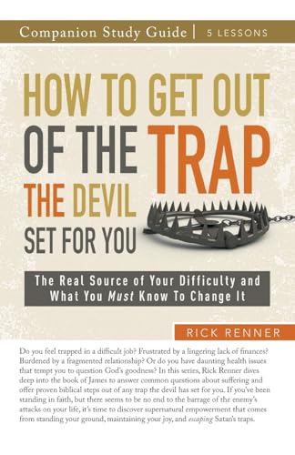 How to Get Out of the Trap the Devil Set for You Study Guide