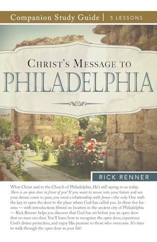 Christ's Message to Philadelphia Study Guide