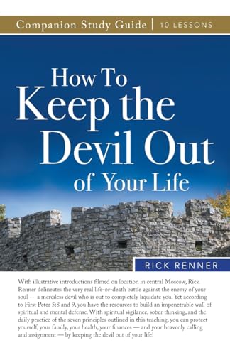 How to Keep the Devil Out of Your Life Study Guide
