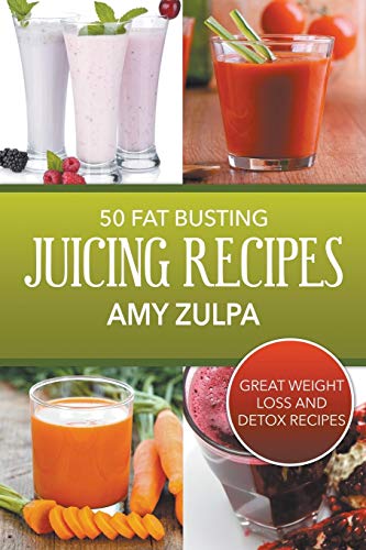 50 Fat Busting Juicing Recipes