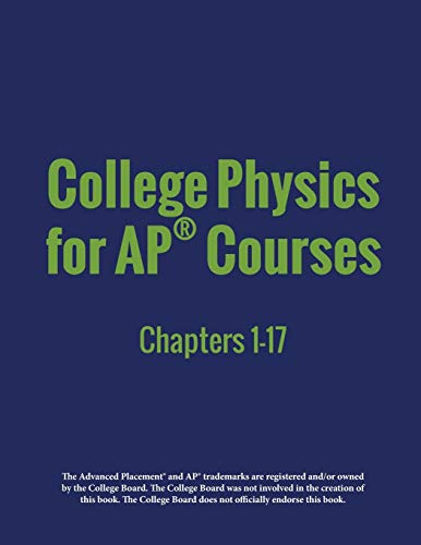 College Physics for AP® Courses