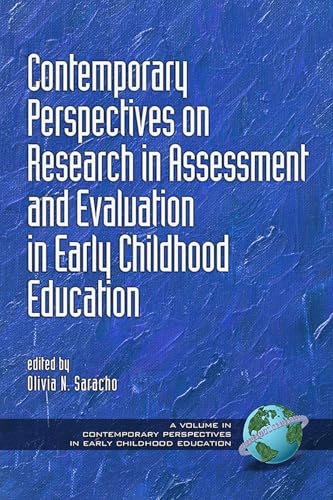 Contemporary Perspectives on Research in Assessment and Evaluation in Early Childhood Education