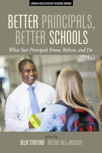 Better Principals, Better Schools