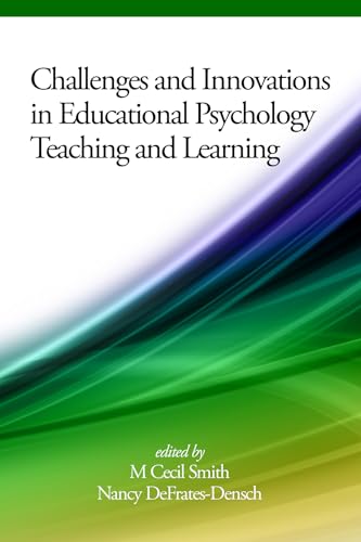 Challenges and Innovations in Educational Psychology Teaching and Learning(HC)