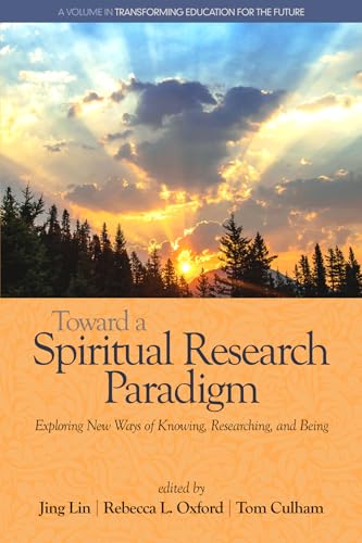 Toward a Spiritual Research Paradigm