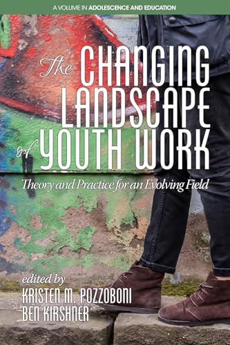 The Changing Landscape of Youth Work