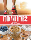 Food And Fitness Journal