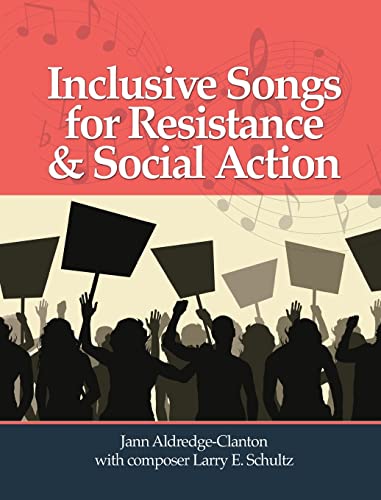Inclusive Songs for Resistance & Social Action