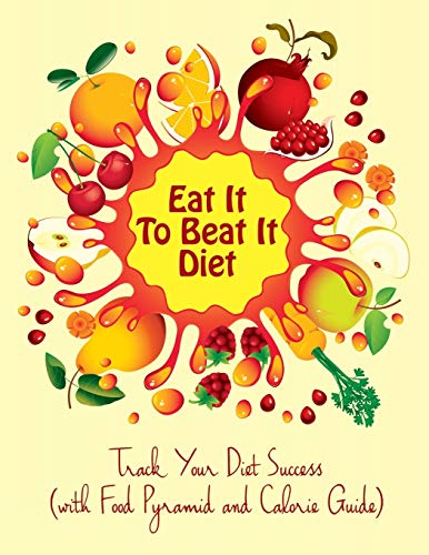 Eat It To Beat It Diet