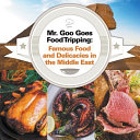 Mr. Goo Goes Food Tripping