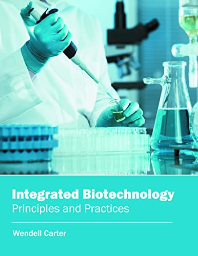 Integrated Biotechnology