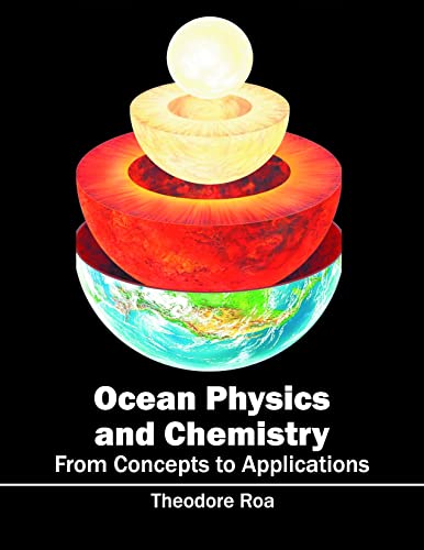 Ocean Physics and Chemistry