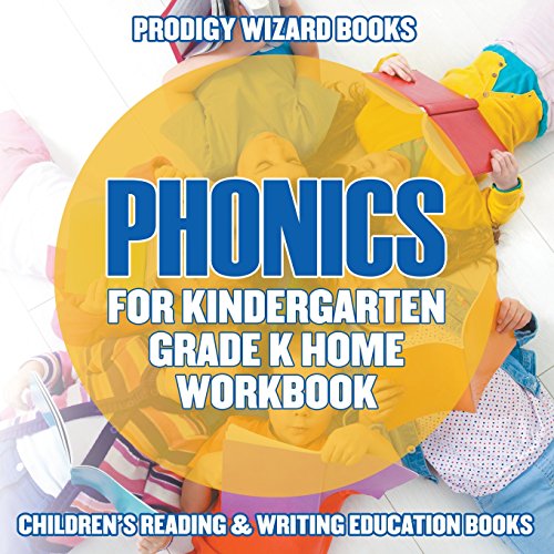 Phonics for Kindergarten Grade K Home Workbook