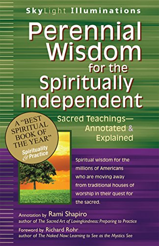 Perennial Wisdom for the Spiritually Independent
