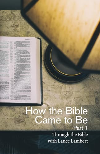 How the Bible Came to Be