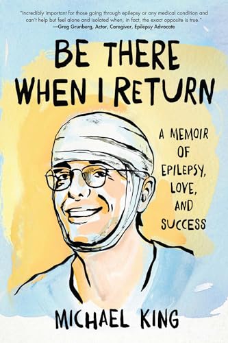 Be There When I Return