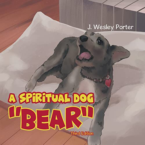 A Spiritual Dog 'Bear'