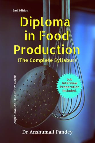Diploma in Food Production, The Complete Syllabus