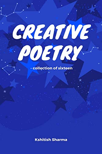 Creative Poetry - Collection of sixteen