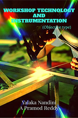 WORKSHOP TECHNOLOGY  AND INSTRUMENTATION