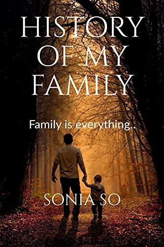 HISTORY OF MY FAMILY