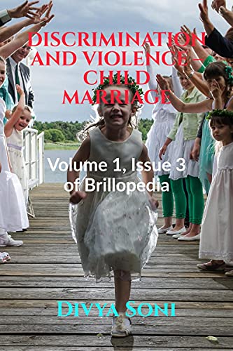 DISCRIMINATION AND VIOLENCE - CHILD MARRIAGE