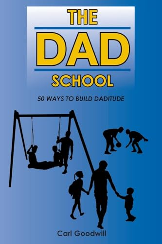 The Dad School