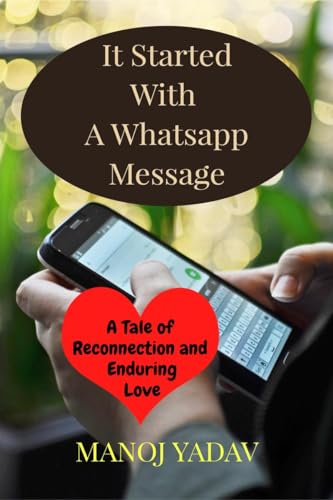 It Started With A WhatsApp Message