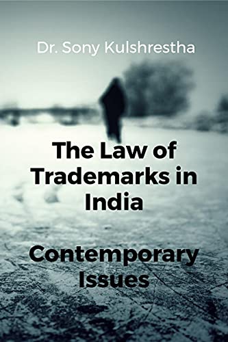The Law of Trademarks in India