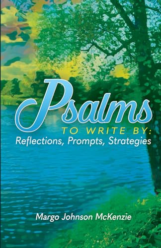 Psalms To Write By