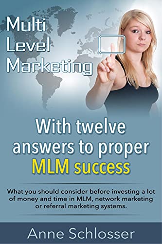 With twelve answers to proper MLM success