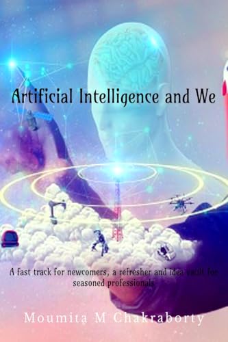 Artificial Intelligence and We