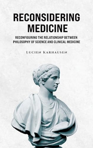 Reconsidering Medicine