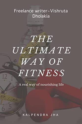 THE ULTIMATE WAY OF FITNESS