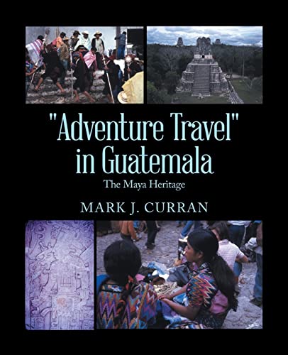 'Adventure Travel' in Guatemala