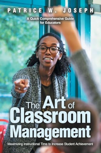 The Art of Classroom Management