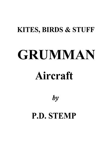 Kites, Birds & Stuff  -  Grumman Aircraft  by  P.D.Stemp