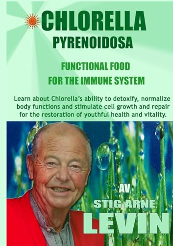 CHLORELLA PYRENOIDOSA - FUNCTIONAL FOOD - FOR THE IMMUNE SYSTEM